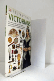 Victorians （Eyewitness guides）with 1 wallchart/