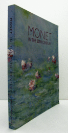 Monet in the 20th century/【20世紀のモネ】