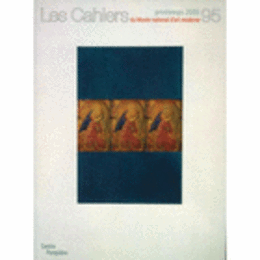 LES CAHIERS DU MUS?E NATIONAL D'ART MODERNE, N° 95 : [BROCH?]