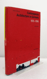 Contemporary architecture in Germany, 1970-1996 : 50 buildings/