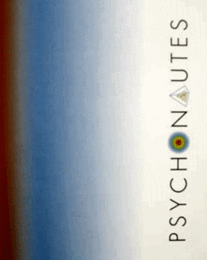 PSYCHONAUTES/