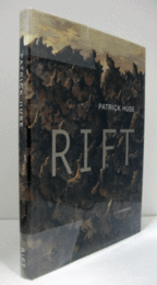 Patrick Huse : rift/【パトリック・ヒューズ : リフト】