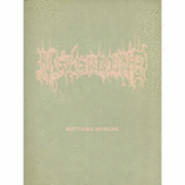 マシュー・マンシュ作品集　ＮＥＶＥＲＭＩＮＤ