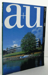 建築と都市：ａ＋ｕ　１９９９年１１月号： No.３５０/