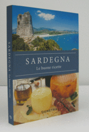 Sardegna. Le buone ricette/【サルデーニャ おいしいレシピ】