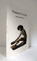 Venanzo Crocetti : centenario della nascita/