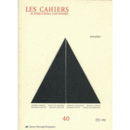 CENTRE GEROGES POMPIDOU, MUSEE NATIONAL D'LES CAHIERS DU MUSEE NATIONAL D'ART MODERNE. 40./カイエ　４０