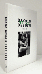 Droog design 1991-1996/【ドローグデザイン1991-1996】