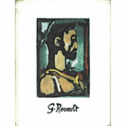 GEORGES ROUAULT：　The Graphic Work./ルオー版画作品目録