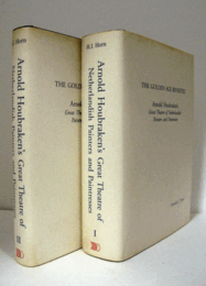 The Golden Age Revisited : Arnold Houbraken's Great Theatre of Netherlandish Painters and Paintresses (2Vols one set)/【アルノルト・ホウブラーケン研究】