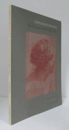 Timeless Renaissance : Italian drawings from the Alessandro Maggiori collection/【時代を超えたルネサンス】