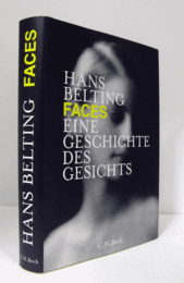 Faces : eine Geschichte des Gesichts/