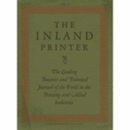 INLAND PRINTER. VOL. 77, NO. 1 ( 1926 APRIL)/インランド・プリンター誌　第７７巻１号　１９２６年４月号