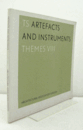 TS, artefacts and instruments, themes VIII/