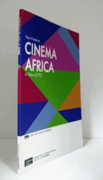 シネマアフリカ2010　映画祭　公式カタログ：日本-南アフリカ交流100周年記念/