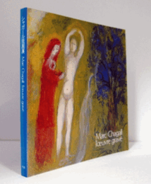 シャガール版画展 ： Marc Chagall, l'?uvre grav?/