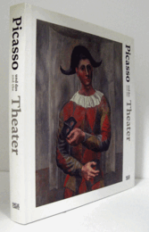Picasso und das Theater = Picasso and the theater/【ピカソとシアター】
