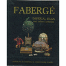 FABERGE. IMPERIAL EGGS AND OTHER FANTASIES/【ピータ・カール・ファベルジェ研究】