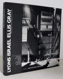 Lyons Israel Ellis Gray: Buildings And Projects 1932-1983/