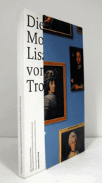 Die Mona Lisa von Trogen : with　1 CD/トローゲンのモナリザ