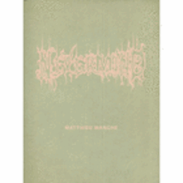 マシュー・マンシュ作品集　ＮＥＶＥＲＭＩＮＤ