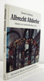 Albrecht Altdorfer, Meister von Landschaft, Raum, Licht 
Albrecht Altdorfer, Meister von Landschaft, Raum, Licht/【アルブレヒト・アルトドルファー】