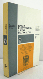 Lingua e letteratura a Siena dal '500 al '700. Atti del Convegno (Siena, 12-13 giugno 1991) (Universit? Pv. Fac. lettere e filosofia)/【シエナにおける言語と文学（16世紀から18世紀）。国際会議の議事録】