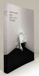 Jeremy Everett: 2014 / 9.25 x 7.25 in. / 192 pages/ジェレミー・エベレット展