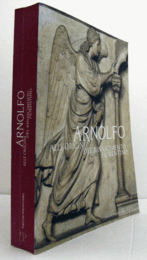 Arnolfo: Alle origini del Rinascimento fiorentino/【アルノルフォ：フィレンツェ・ルネサンスの起源】