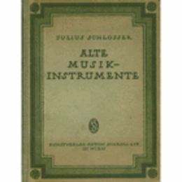 DIE SAMMLUNG ALTER MUSIKINSTRUMENTE./ウィーン美術史美術館所蔵古楽器目録