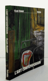 L'art Contemporain/クラウス・ホネス：現代美術
