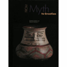FROM MYTH TO CREATION: ART FROM AMAZONIAN ECUADOR/神話から創造へ：アマゾン・エクアドルの美術展目録