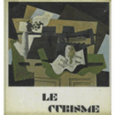 LE CUBISME/キュビズム