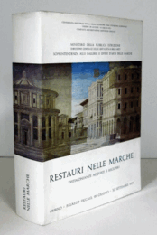 RESTAURI NELLE MARCHE: TESTIMONIANZE, ACQUISTI E RECUPERI/RESTAURI NELLE MARCHE展目録