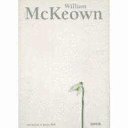WILLIAM MCKEOWN/ウィリアム・マッキーオン展