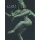 CHOLA: SACRED BRONZES OF SOUTHERN INDIA/インド青銅彫刻展目録