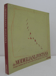 Da Modigliani a Fontana : disegno italiano del XX secolo nelle Civiche raccolte d'arte di Milano/【モディリアーニからフォンタナへ】