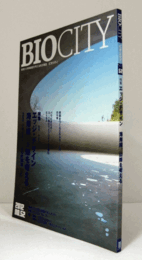BIOCITY ビオシティ 2012年52号：特集　エッジ・デザイン　海岸線、山際を考える/