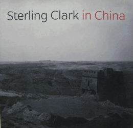 Sterling Clark In China/