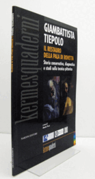 Giambattista Tiepolo : il restauro della pala di Rovetta : storia conservativa, diagnostica e studi sulla tecnica pittorica/【ジョヴァンニ・バッティスタ：ロヴェッタ祭壇画の修復：保存の歴史、診断、絵画技法の研究】