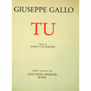 GIUSEPPE GALLO. TU./ギャロ　ＴＵ展目録