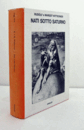 (Saggi 353) Nati sotto Saturno : la figura dell'artista dall'Antichit? alla Rivoluzione francese/