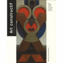 CONSTRACTIVISM : CENTRE GEORGES POMPIDOU, MUSEE NA/構成主義目録