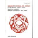 ELEMENTI DI SCIENZA DEL DISEGNO VOL. II./デザインの科学の要素　第２巻