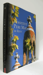 L'INSTITUT PERE MATA:DE REUS,DE LLUIS DOMENECH I MONTANER/ペール・マタ研究