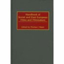 HANDBOOK OF SOVIET AND EAST EUROPEAN FILMS AND FILMMAKERS/ソヴィエトと東欧の映画と映画会社便覧