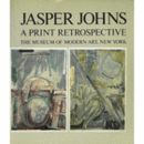 JASPER JOHNS: A PRINT RETROSPECTIVE./ジョーンズ版画回顧展目録