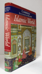 The Cambridge illustrated history of the Islamic world/