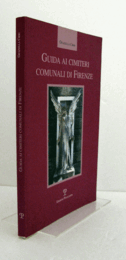 Guida ai cimiteri comunali di Firenze/【フィレンツェ　墓地ガイド】