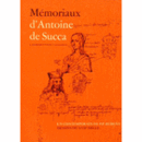 LES MEMORIAUX D'ANTOINE DE SUCCA./ＳＵＣＣＡ展目録